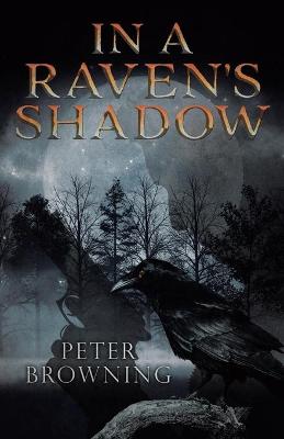 Book cover for In a Raven's Shadow