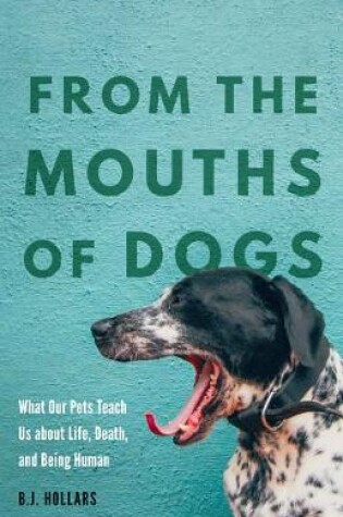 Cover of From the Mouths of Dogs