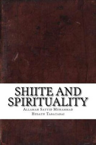 Cover of Shiite and Spirituality