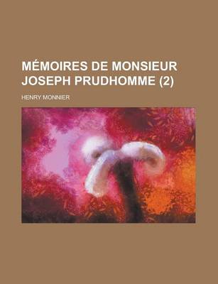 Book cover for Memoires de Monsieur Joseph Prudhomme (2 )