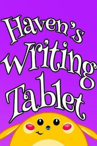 Cover of Haven's Writing Tablet