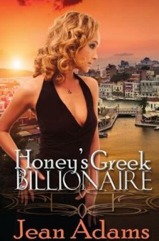 Cover of Honey's Greek Billionaire