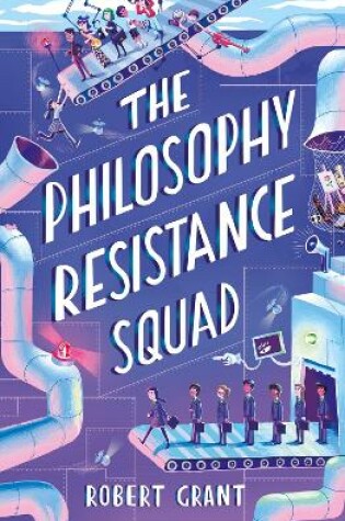 Cover of The Philosophy Resistance Squad