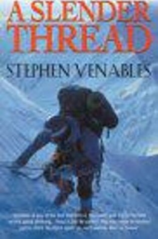 Cover of A Slender Thread