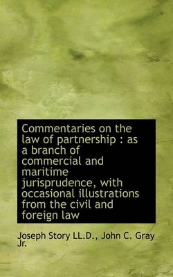 Book cover for Commentaries on the Law of Partnership