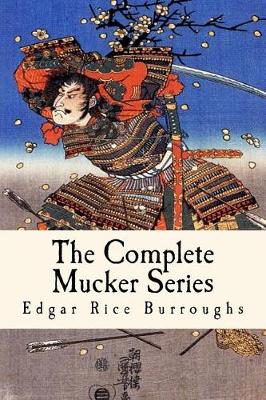 Book cover for The Complete Mucker Series