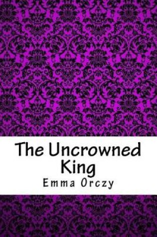 Cover of The Uncrowned King