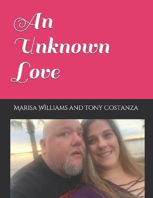 Book cover for An Unknown Love