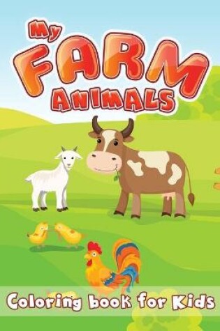 Cover of My Farm Animals