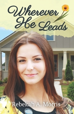 Book cover for Wherever He Leads