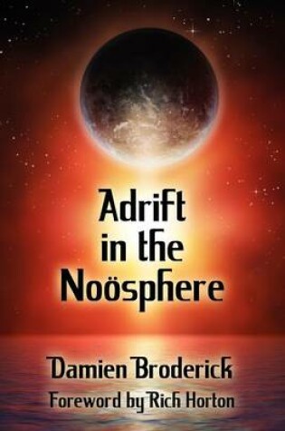 Cover of Adrift in the Noosphere