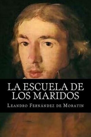 Cover of La Escuela de los Maridos