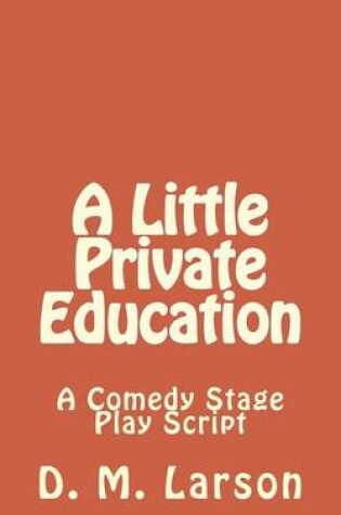 Cover of A Little Private Education