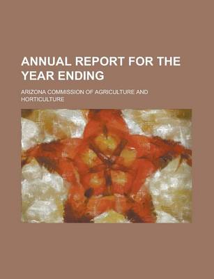 Book cover for Annual Report for the Year Ending