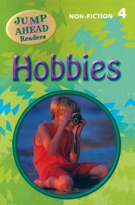 Book cover for Jump Ahead Reader 4B Hobbies