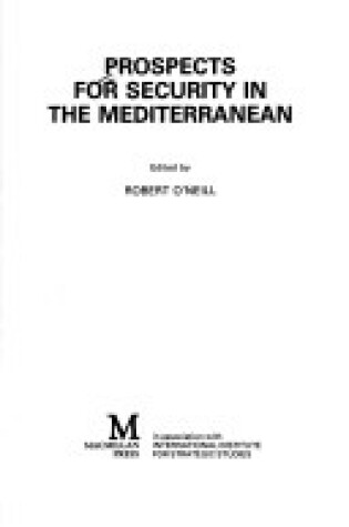 Cover of Prospects for Security in the Mediterranean