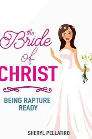 Cover of The Bride of Christ