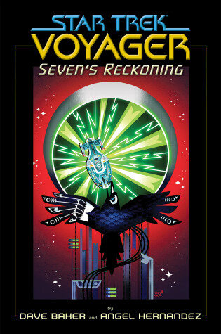 Cover of Star Trek: Voyager: Seven's Reckoning