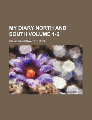 Book cover for My Diary North and South Volume 1-2