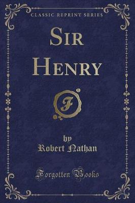 Book cover for Sir Henry (Classic Reprint)