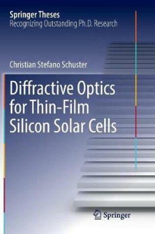 Cover of Diffractive Optics for Thin-Film Silicon Solar Cells