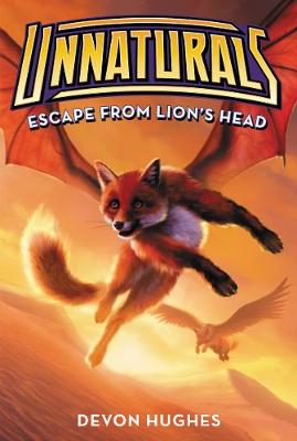 Cover of Unnaturals #2: Escape from Lion's Head