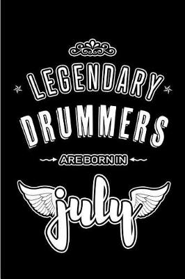 Book cover for Legendary Drummers are born in July