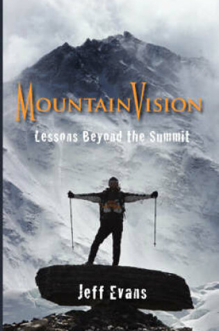 Cover of Mountainvision Lessons Beyond the Summit