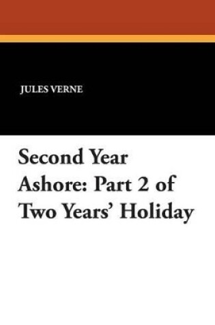 Cover of Second Year Ashore