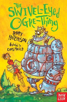 Book cover for The Swivel-Eyed Ogre-Thing
