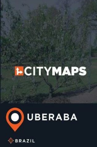 Cover of City Maps Uberaba Brazil