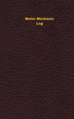 Cover of Meter Mechanic Log