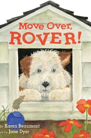 Cover of Move Over, Rover! Shaped Board Book