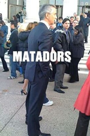 Cover of Matadors