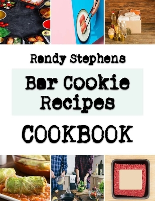 Book cover for Bar Cookie Recipes