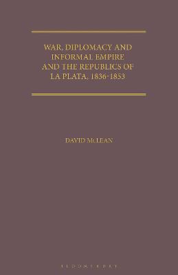 Book cover for War, Diplomacy and Informal Empire