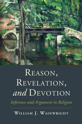 Book cover for Reason, Revelation, and Devotion