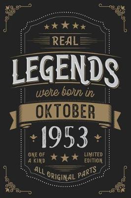 Book cover for Real Legends were born in Oktober 1953