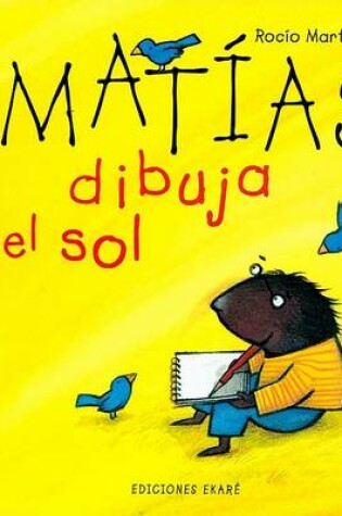 Cover of Matias Dibuja El Sol