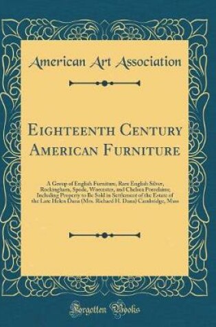 Cover of Eighteenth Century American Furniture