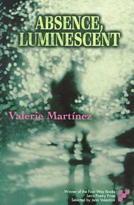 Book cover for Absence, Luminescent