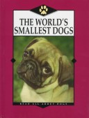 Book cover for The World's Smallest Dogs