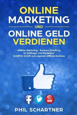 Book cover for Online Marketing und Online Geld verdienen