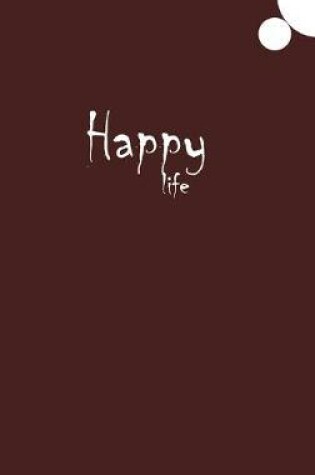 Cover of Happy Life Journal (Coffee)