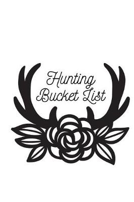 Book cover for Hunting Bucket List