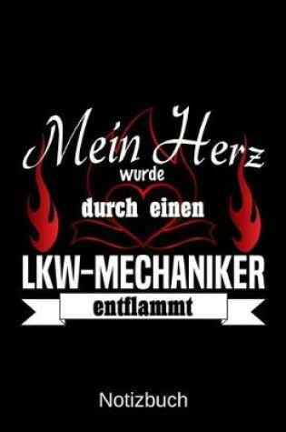 Cover of Mein Herz wurde durch einen LKW-Mechaniker entflammt