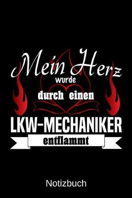 Book cover for Mein Herz wurde durch einen LKW-Mechaniker entflammt