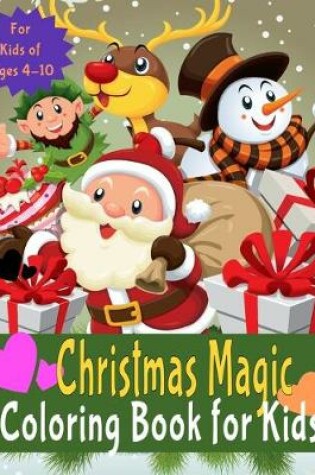 Cover of Christmas Magic Coloring Book for Kids
