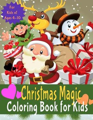 Book cover for Christmas Magic Coloring Book for Kids