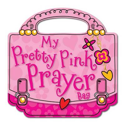 Book cover for My Pretty Pink Prayer Bag